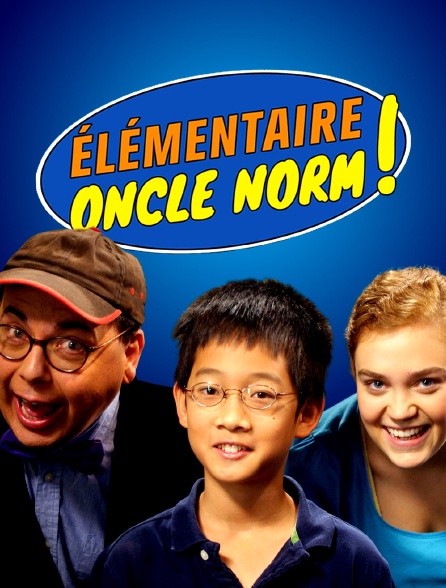 Elémentaire, Oncle Norm !