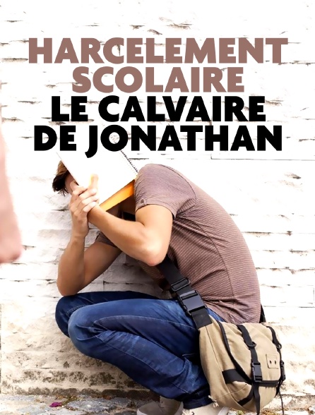 Harcèlement scolaire : le calvaire de Jonathan