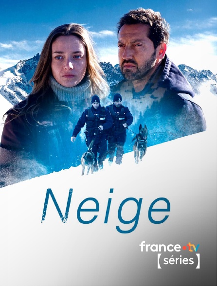 France TV Séries - Neige