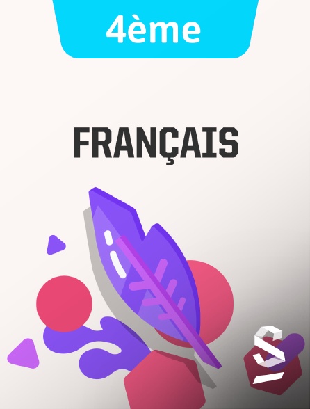 SchoolMouv - Français - 4ème