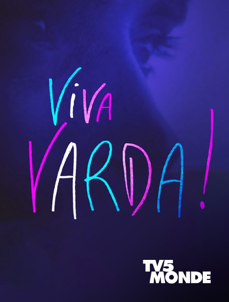 TV5MONDE - Viva Varda !