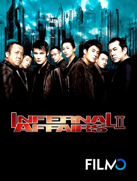 FilmoTV - Infernal Affairs 2