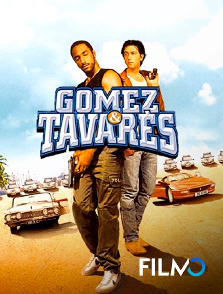 FilmoTV - Gomez & Tavarès