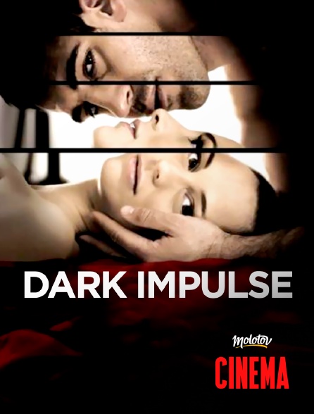 Molotov Channels Cinéma - Dark Impulse