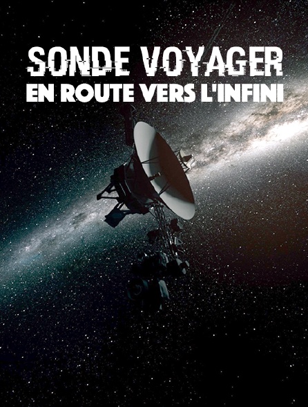 Sonde Voyager : en route vers l'infini