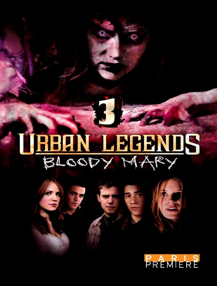 Paris Première - Urban Legends 3 : Bloody Mary