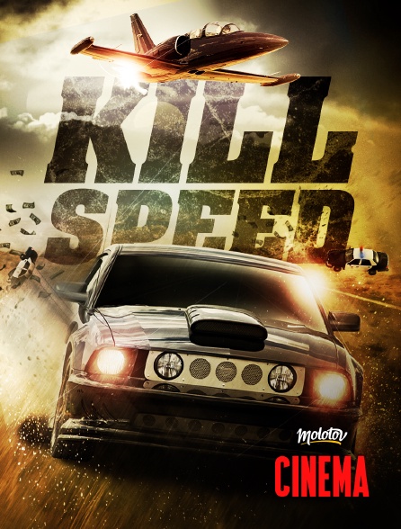 Molotov Channels Cinéma - Kill speed