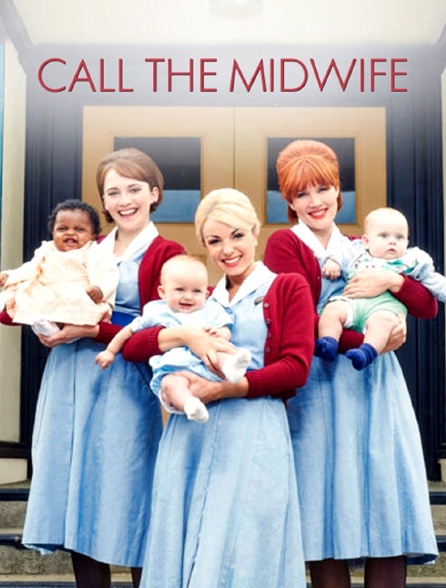 Call the Midwife : les héroïnes de l'ombre