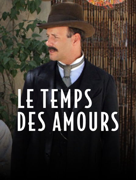 Le temps des amours