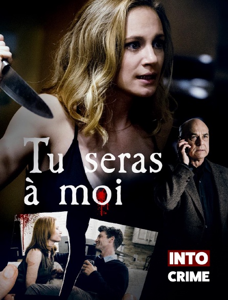 Into Crime - Tu seras à moi