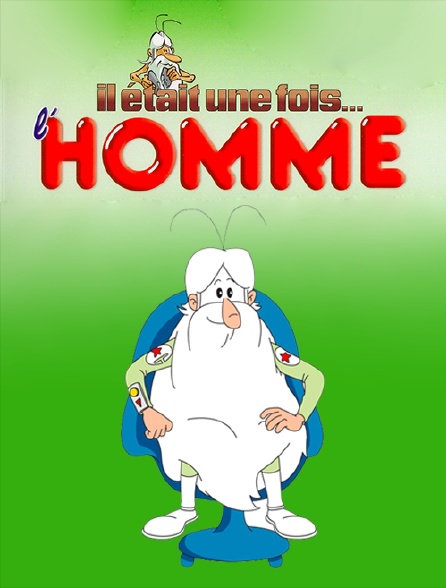 Il était Une Fois L Homme Streaming Il était une fois... l'Homme en Streaming - Molotov.tv