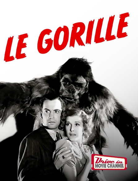 Drive-in Movie Channel - Le Gorille