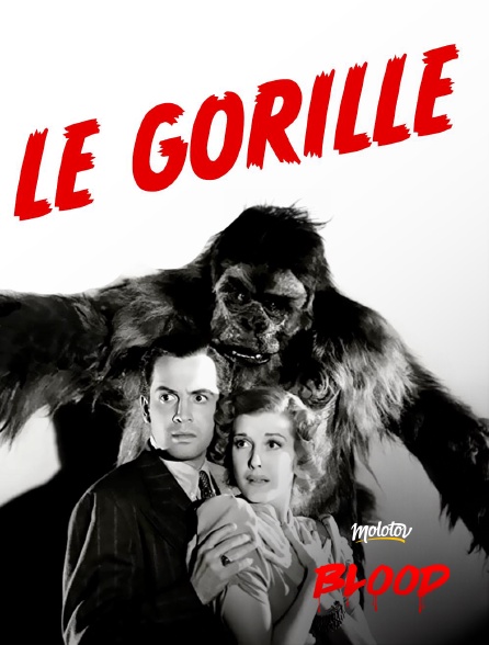 Molotov Channels BLOOD - Le Gorille