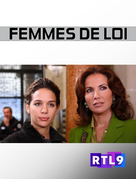 RTL 9 - Femmes de loi