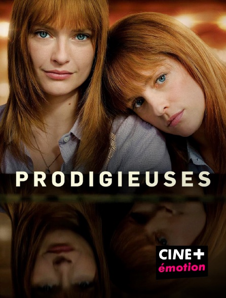 CINE+ Emotion - Prodigieuses