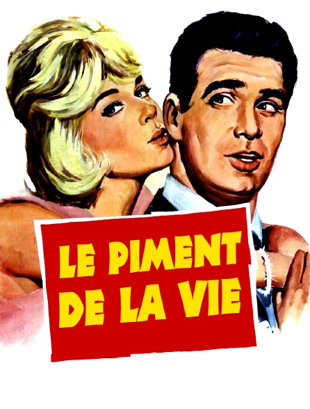 Le piment de la vie