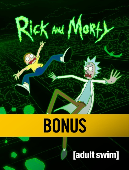 Adult Swim - Rick And Morty : Bonus