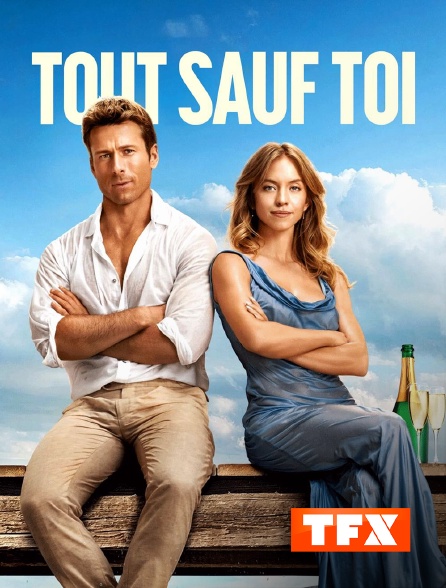 TFX - Tout sauf toi