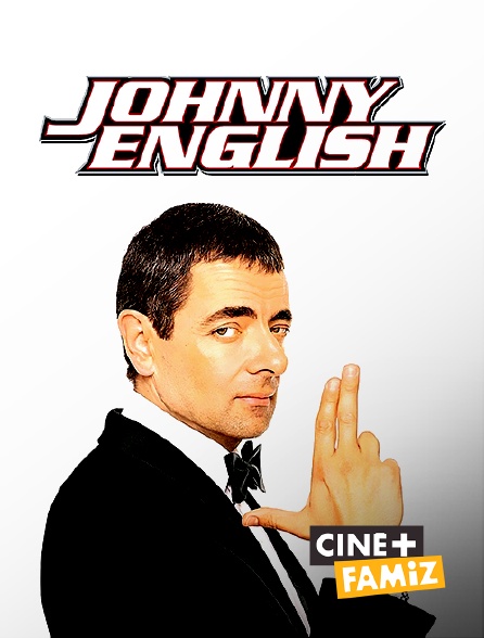 Ciné+ Famiz - Johnny English