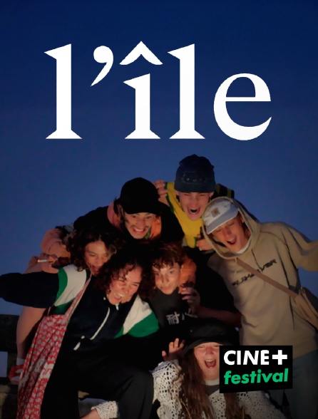 CINE+ Festival - L'île