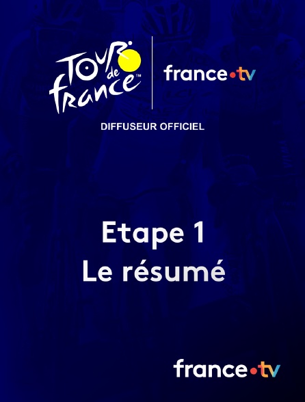 france.tv - Tour de France - Le résumé de l'étape 1 en replay