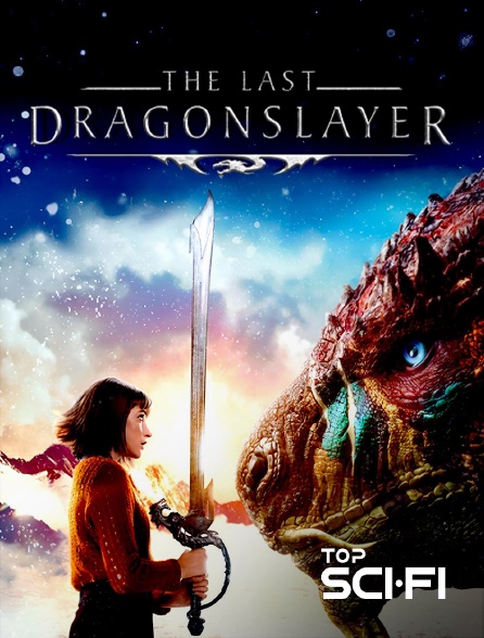 Top Sci Fi - The last dragon slayer