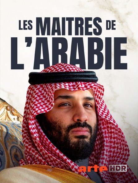 Arte HDR - Les maîtres de l'Arabie