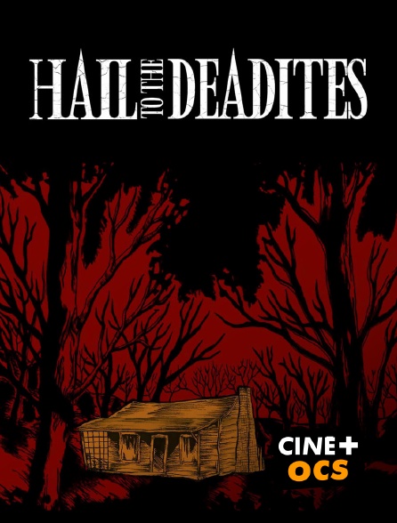 CINÉ Cinéma - Hail to the Deadites