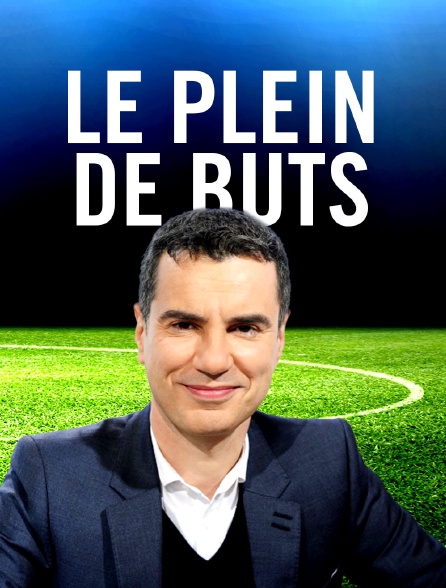 Le plein de buts