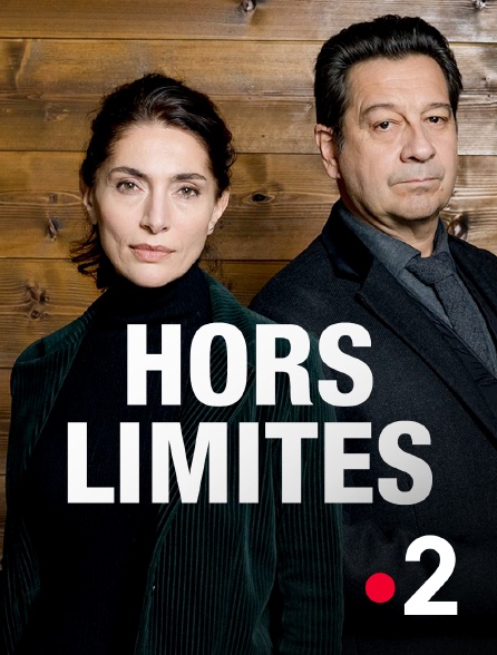 France 2 - Hors limites