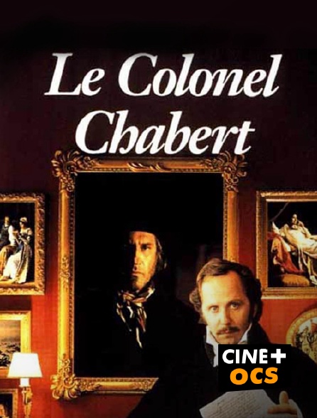 CINÉ Cinéma - Le colonel Chabert