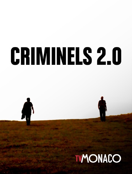 TV Monaco - Criminels 2.0