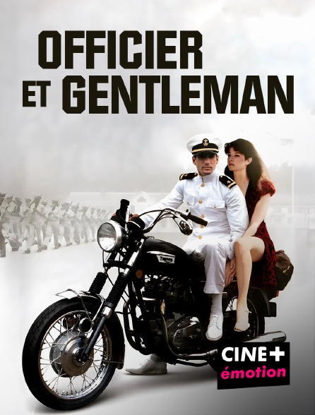 CINE+ Emotion - Officier et gentleman