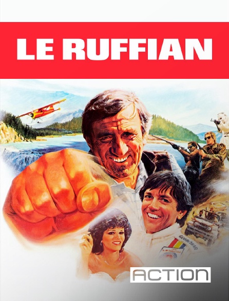 ACTION - Le Ruffian