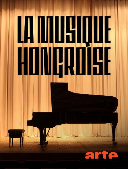 Arte - La musique hongroise : essentielle et existentielle