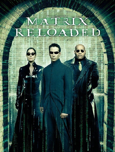 Matrix Reloaded en Streaming - Molotov.tv