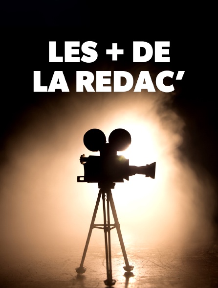 Les + de la rédac'