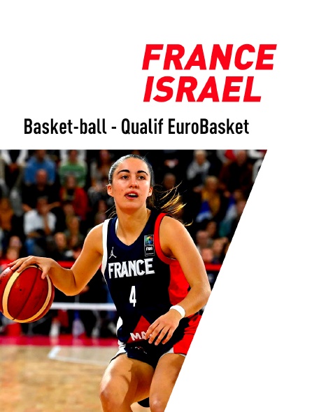 Basket - Qualifications à l'EuroBasket féminin : France / Israël