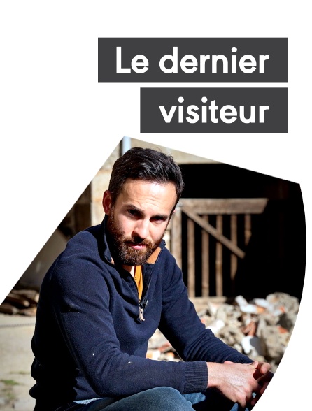 Le dernier visiteur