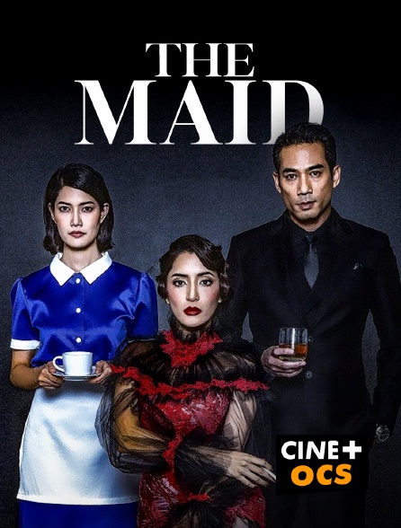 CINÉ Cinéma - The Maid