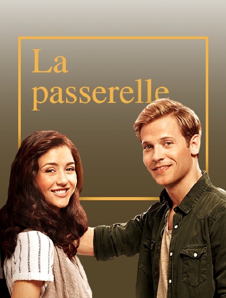 La passerelle