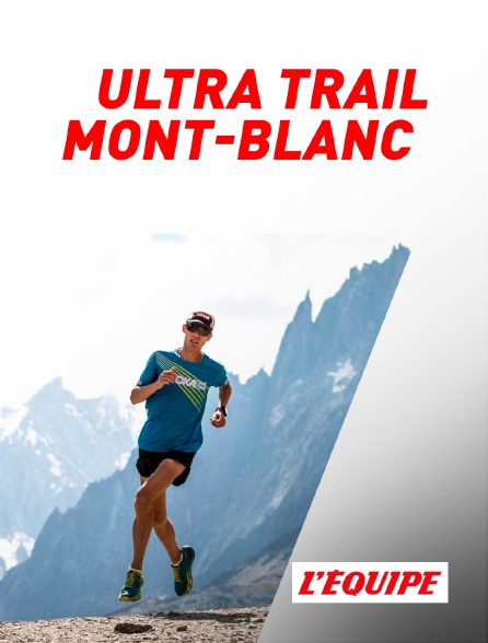 L'Equipe - Ultra Trail Mont-Blanc - 31/08/2024 à 07h00