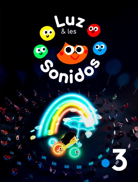 France 3 - Luz et les sonidos