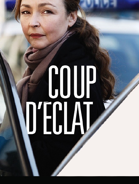 Coup d'éclat