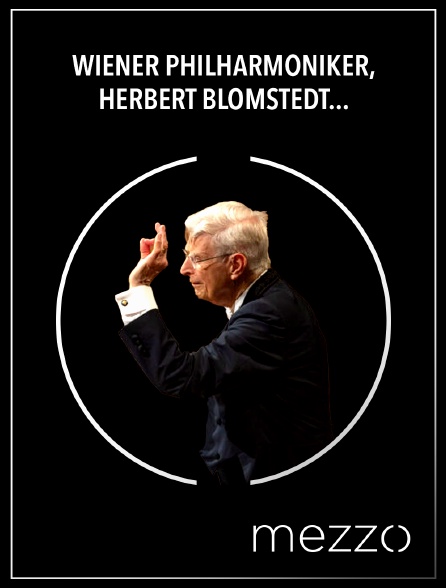 Mezzo - Wiener Philharmoniker, Herbert Blomstedt : Honegger, Brahms au Festival de Salzbourg