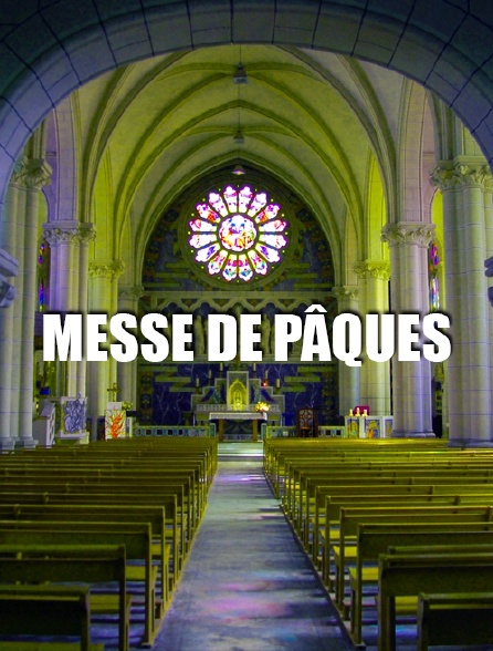 Messe de Pâques