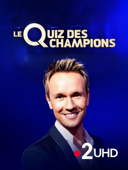 France 2 UHD - Le quiz des champions