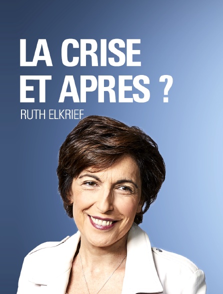 La crise, et après ?