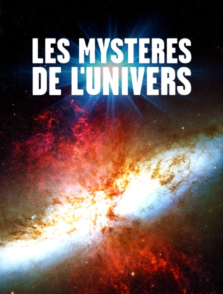 Les mystères de l'univers