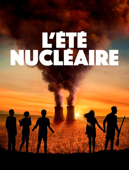 L'été nucléaire